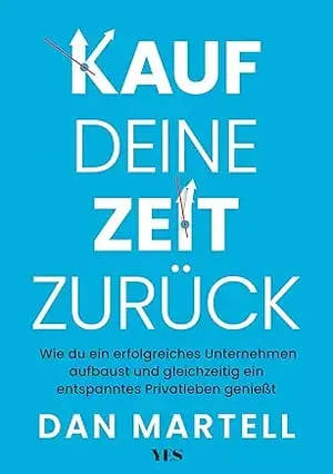 Kauf deine Zeit zurück - Buch